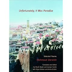 Unfortunately, It Was Paradise: Selected Poems
