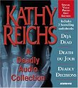 A Deadly Audio Collection: Three Bestsellers In One Package