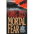 Mortal Fear by Greg Iles and Jay O. Sanders