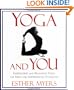 Yoga and You: Energizing and Relaxing Yoga for New and Experienced Students