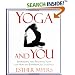 Yoga and You: Energizing and Relaxing Yoga for New and Experienced Students