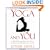 Yoga and You: Energizing and Relaxing Yoga for New and Experienced Students