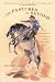 The Pastures of Beyond: An Old Cowboy Looks Back at the Old West