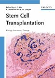 cover of Stem Cell Transplantation: Biology, Processes, Therapy
