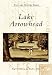 Lake Arrowhead (Postcard History: California)