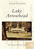Lake Arrowhead (Postcard History: California)