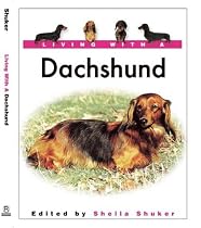 Living with a Dachshund
