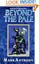 Beyond the Pale (Last Rune 1)