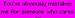 You've obviously mistaken me for someone who cares Large Bumper Sticker
