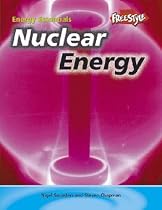 Nuclear Energy (Energy Essentials)