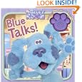 Blue Talks! (Blue's Clues) by Alison Inches