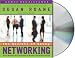 The Secrets of Savvy Networking: How to Make the Best Connections for Business and Personal Success