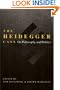The Heidegger Case: On Philosophy and Politics