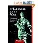 The Japanese Art of War: Understanding the Culture of Strategy (Shambhala Classics)