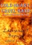 Cold Heart, Cruel Hand: A Novel Of Hereward The Wake and The Fen Rebellion of 1070-1071