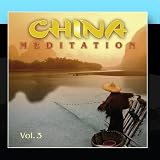 China Meditation Vol. 3