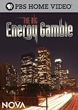 The Big Energy Gamble