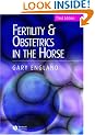 Fertility and Obstetrics in the Horse (Library Vet Practice)