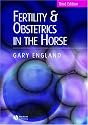 Fertility and Obstetrics in the Horse (Library Vet Practice)