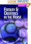 Fertility and Obstetrics in the Horse (Library Vet Practice)