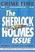 Search : 'Crime Time': Sherlock Holmes Issue No. 26 (Crime Time Magazine)