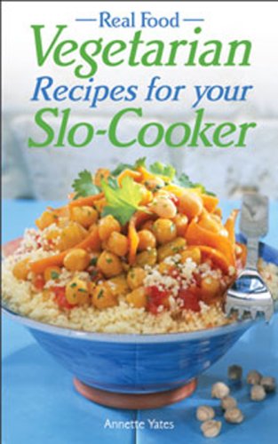 City Travel Guides Discounted  Books : Real Food: Vegetarian Recipes for Your Slo-Cooker (Real Food)