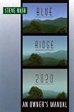 Blue Ridge 2020: An Owner`s Manual