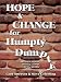 Hope and Change for Humpty Dumpty: Successful Steps to Healing, Growth and Discipleship