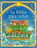 LA Biblia Para Ninos (Spanish Edition)
