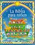 La Biblia Para Ninos = The Usborne Children's Bible (Spanish Edition)