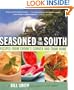 Seasoned in the South: Recipes from Crook's Corner and from Home
