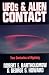 Ufo's & Alien Contact: Two Centuries of Mystery