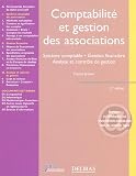 Revue Dalloz-Sirey  / Comptabilité et gestion des associations 2005 : Système comptable Gestion financière Analyse et contrôle de gestion