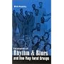 Encyclopedia of Rhythm and Blues and Doo-Wop Vocal Groups