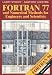 Book FORTRAN 77 and Numerical Methods for Engineers and Scientists