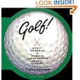 Golf: Great Moments and Dubious Achievements in Golf History by Floyd Conner
