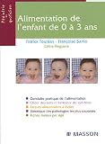 Revue Masson  / Alimentation de l'enfant de 0 à 3 ans