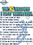 Volleyball - Top Ten reason I play Volleyball - Short Sleeve T-Shirt