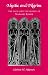 Mystic and Pilgrim: Book and the World of Margery Kempe