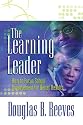 The Learning Leader: How to Focus School Improvement for Better Results