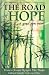 The Road of Hope: A Gospel from Prison