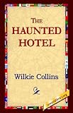 The Haunted Hotel