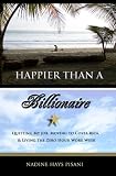 Happier Than a Billionaire