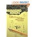 Managing Humans: Biting and Humorous Tales of a Software Engineering Manager