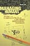 Managing Humans: Biting and Humorous Tales of a Software Engineering Manager