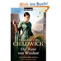 Die Rose von Windsor: Historischer Roman