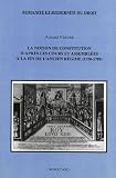 Revue De Boccard  / La notion de constitution d'après les cours et assemblées à la fin de l'Ancien Régime (1750-1789)