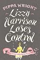 Lizzy Harrison Loses Control