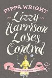 from Pippa Wright Lizzy Harrison Loses Control