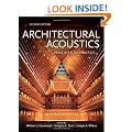 Architectural Acoustics: Principles and Practice